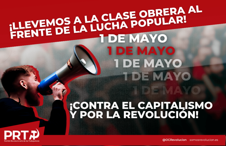 1º de Mayo: ¡La clase obrera al frente de la lucha popular!