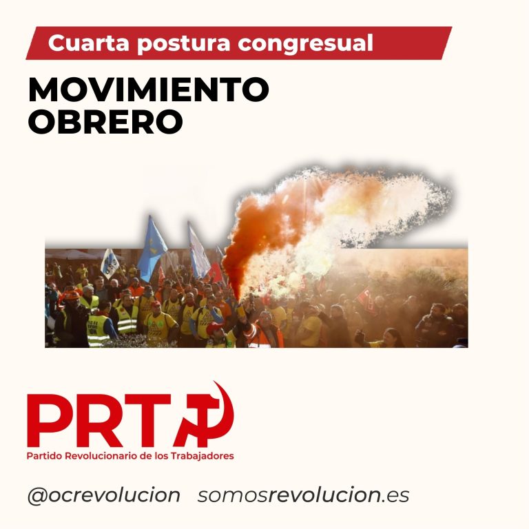 Cuarta postura congresual: Movimiento obrero