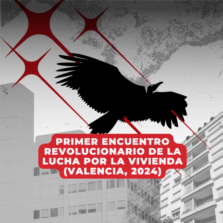 Primer encuentro revolucionario de la lucha por la vivienda (València)