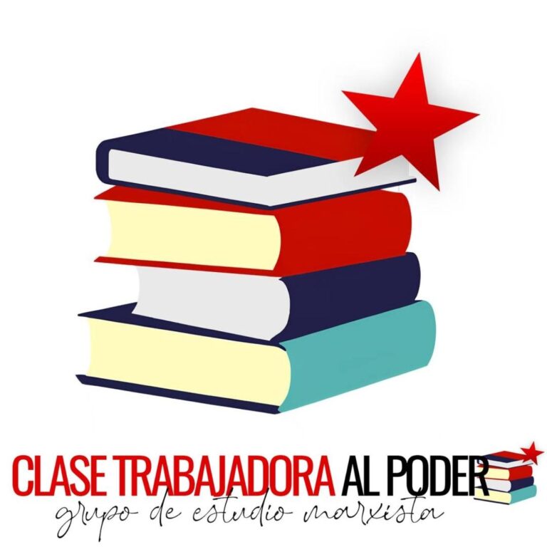 Creación grupo de estudio Clase trabajadora al poder